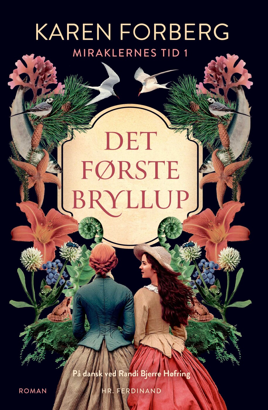 Det Første Bryllup - Karen Forberg - Bog