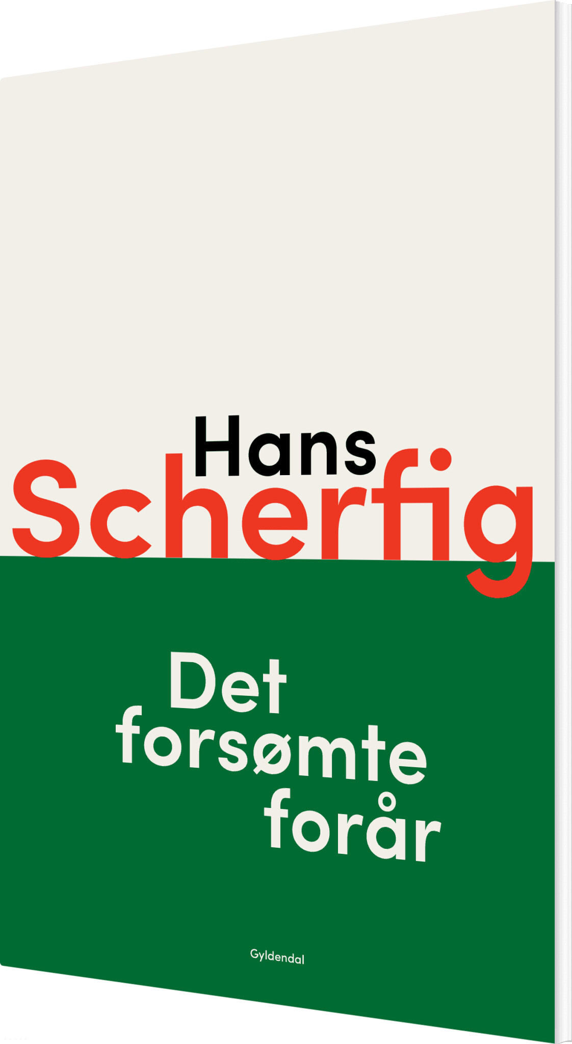 Det Forsømte Forår - Hans Scherfig - Bog