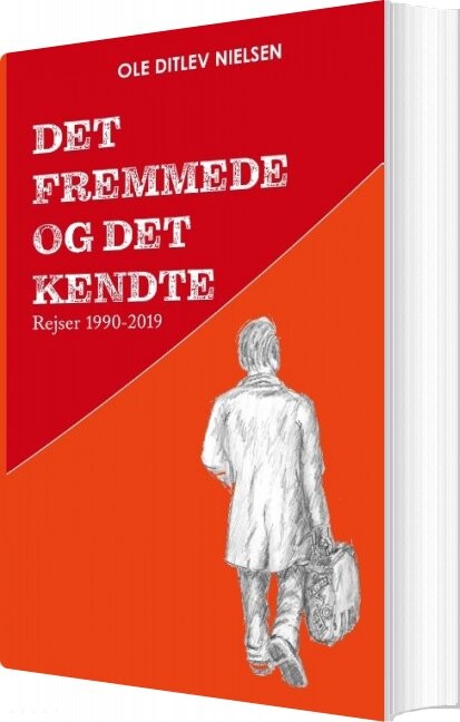Billede af Det Fremmede Og Det Kendte - Ole Ditlev Nielsen - Bog