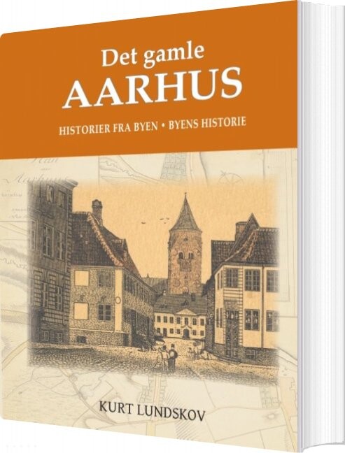 Billede af Det Gamle Aarhus - Kurt Lundskov - Bog