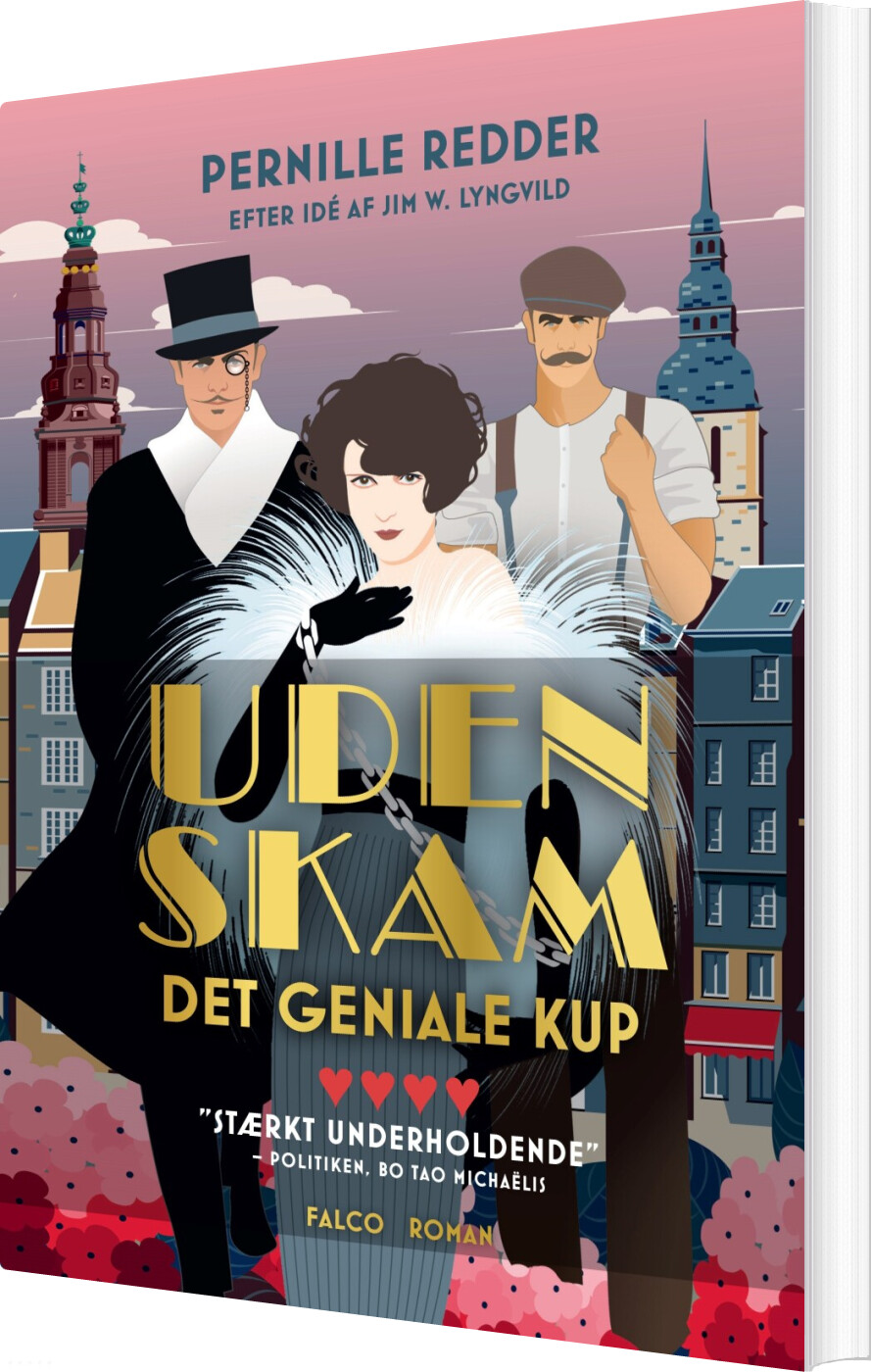 Det Geniale Kup - Uden Skam - Jim Lyngvild - Bog