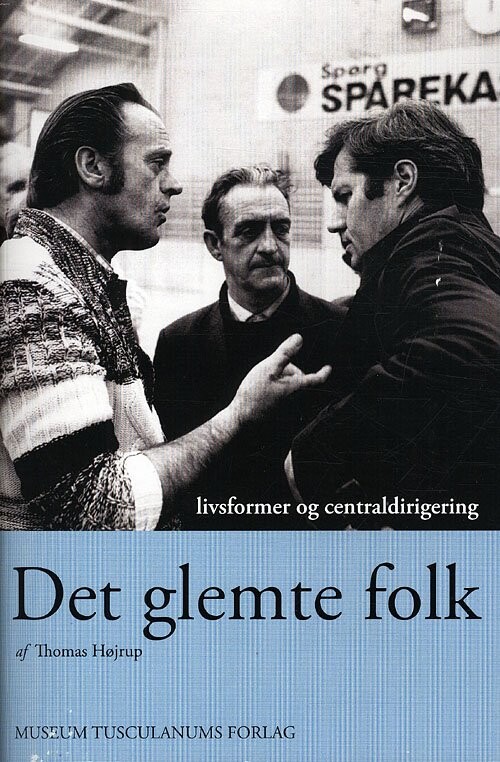 Det Glemte Folk - Thomas Højrup - Bog