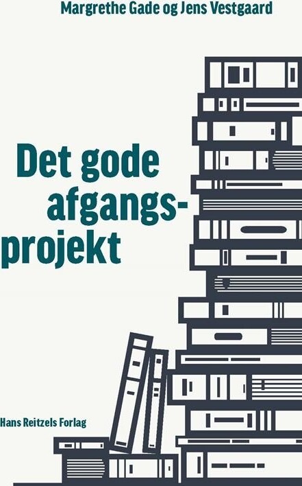 Billede af Det Gode Afgangsprojekt - Margrethe Gade - Bog