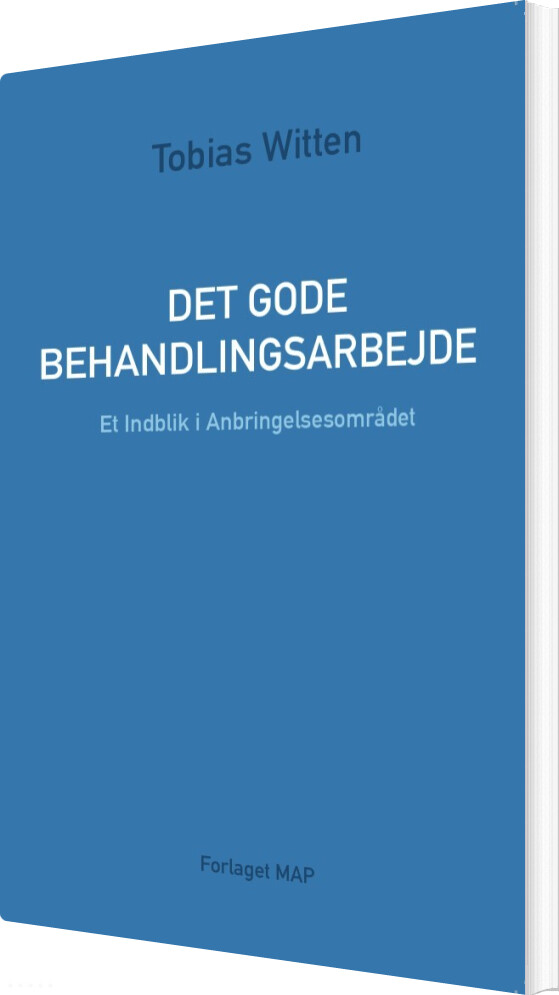 Det Gode Behandlingsarbejde - Tobias Witten - Bog