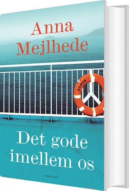 Det Gode Imellem Os - Anna Mejlhede - Bog