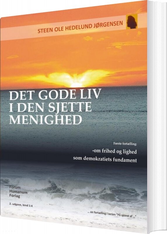 Billede af Det Gode Liv I Den Sjette Menighed - Steen Ole Hedelund Jørgensen - Bog