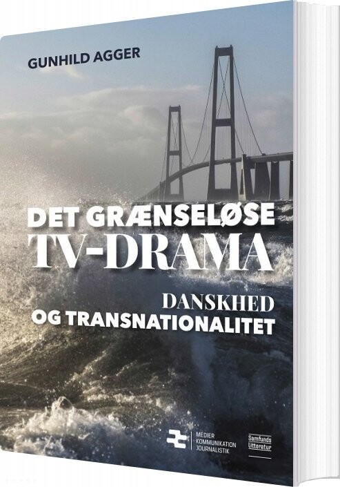 Billede af Det Grænseløse Tv-drama - Gunhild Agger - Bog