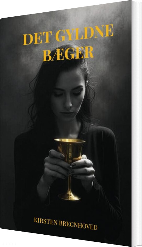 Det Gyldne Bæger - Kirsten Bregnhoved - Bog