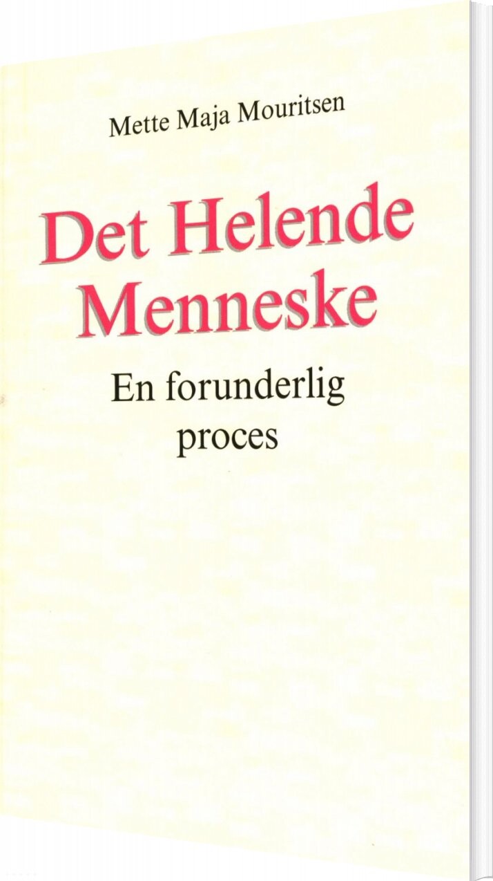 Billede af Det Helende Menneske - Mette Maja Mouritsen - Bog