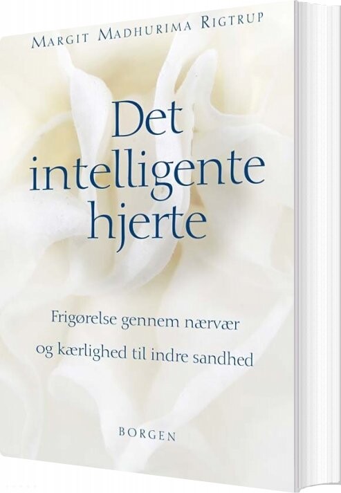 Det Intelligente Hjerte - Margit Madhurima Rigtrup - Bog