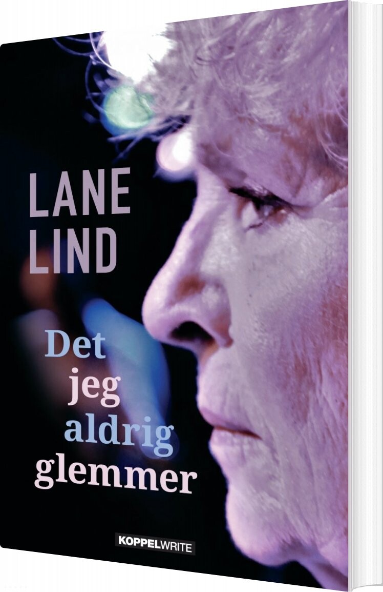 Billede af Det Jeg Aldrig Glemmer - Lane Lind - Bog