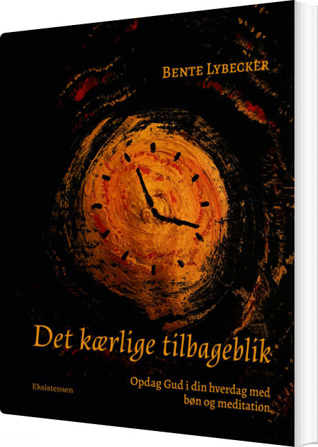 Det Kærlige Tilbageblik - Bente Lybecker - Bog