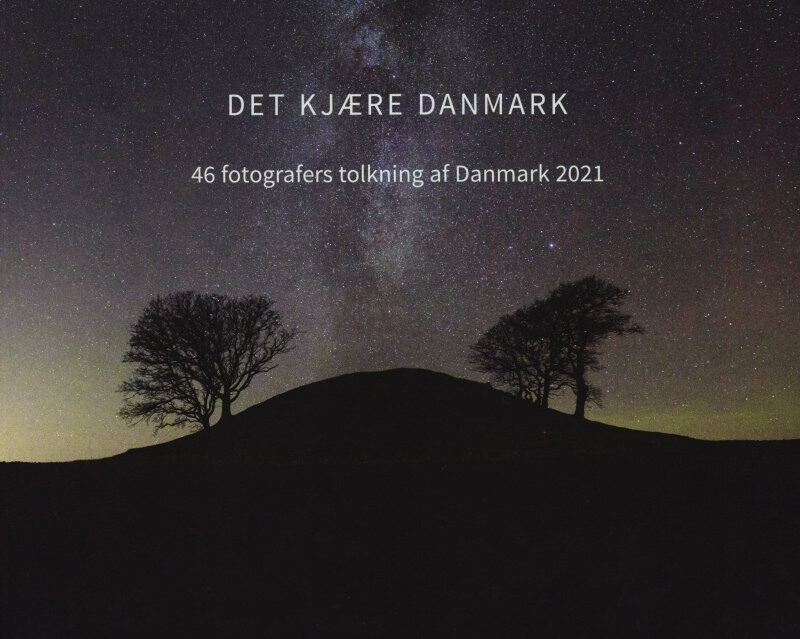 Det Kjære Danmark - Kirsten Klein - Bog