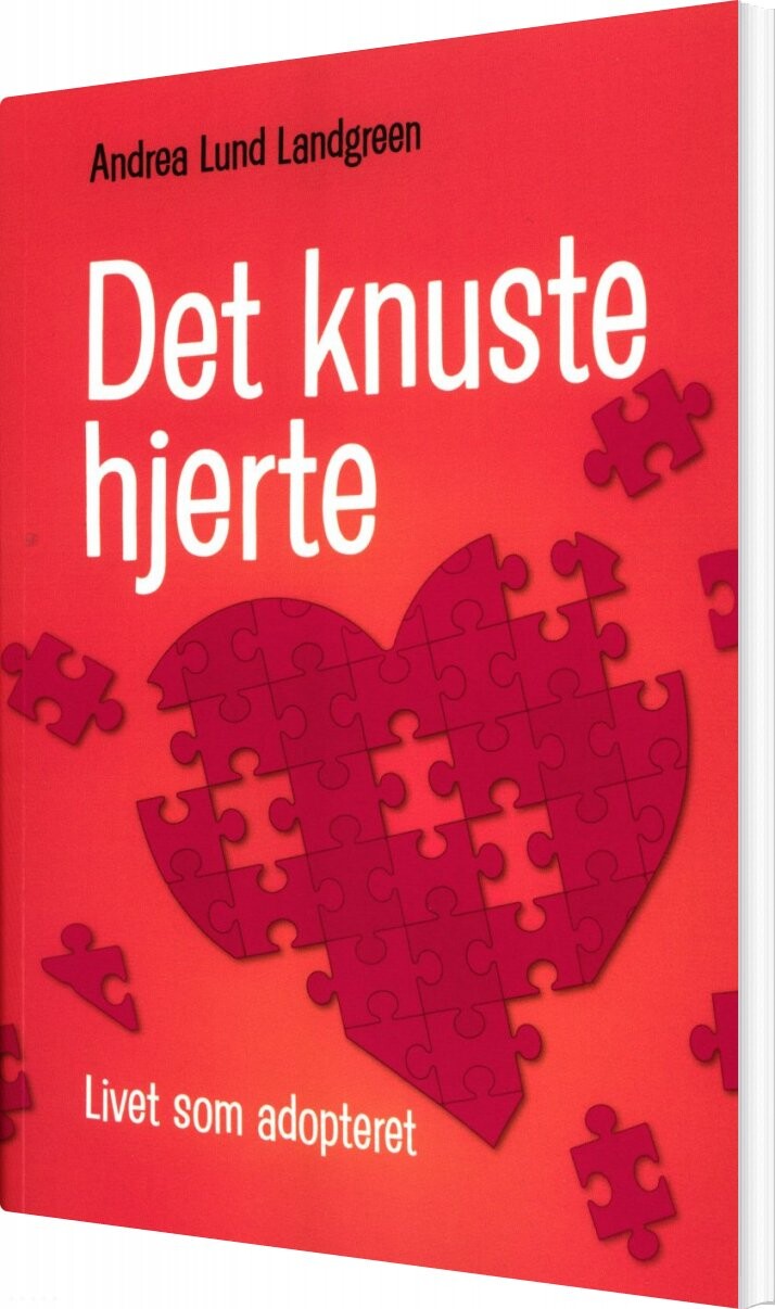 Billede af Det Knuste Hjerte - Andrea Lund Landgreen - Bog
