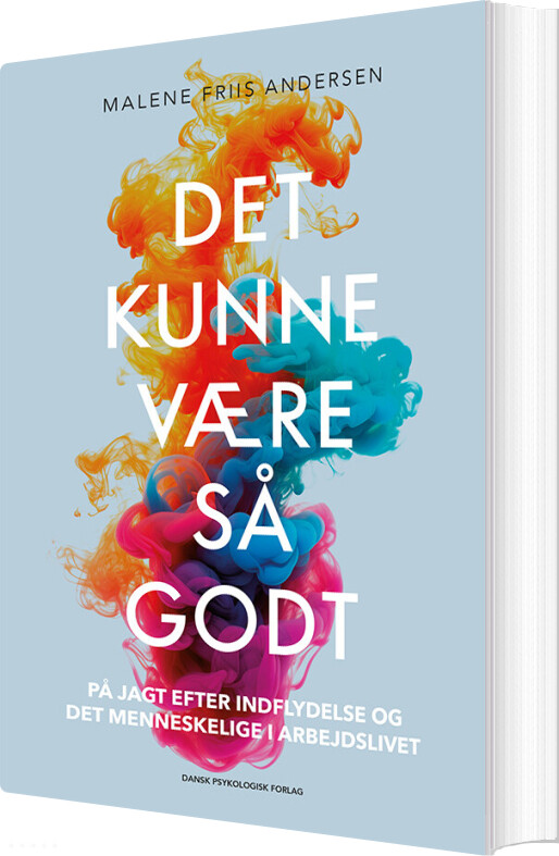Det Kunne Være Så Godt - Malene Friis Andersen - Bog