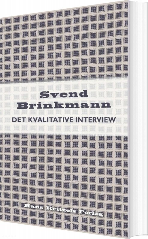 Billede af Det Kvalitative Interview - Svend Brinkmann - Bog
