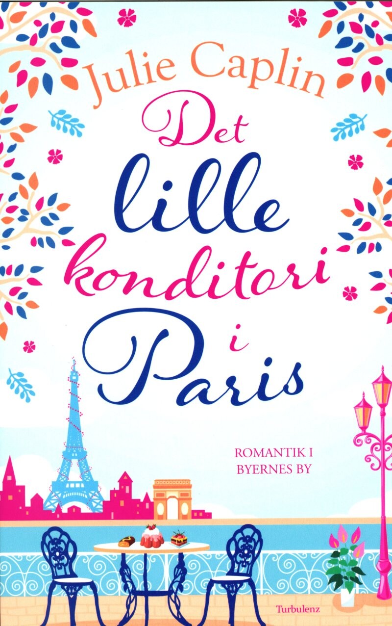 Det Lille Konditori I Paris - Julie Caplin - Bog