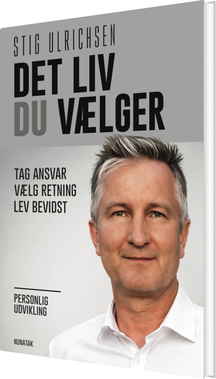Det Liv Du Vælger - Stig Ulrichsen - Bog