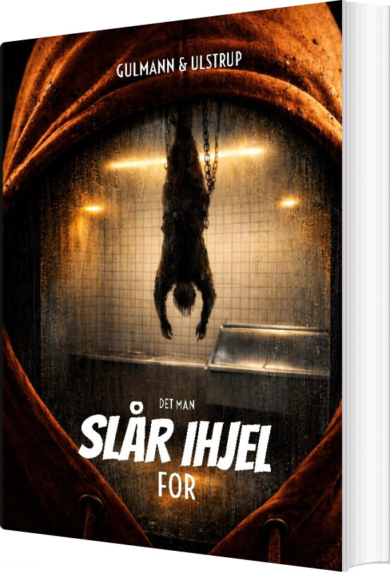 Det Man Slår Ihjel For - Tommy Ulstrup - Bog