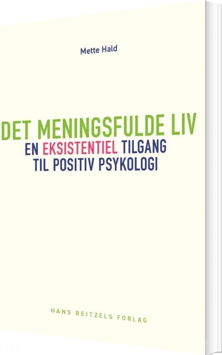 Det Meningsfulde Liv - Mette Hald - Bog