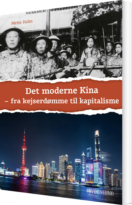 Billede af Det Moderne Kina - Mette Holm - Bog