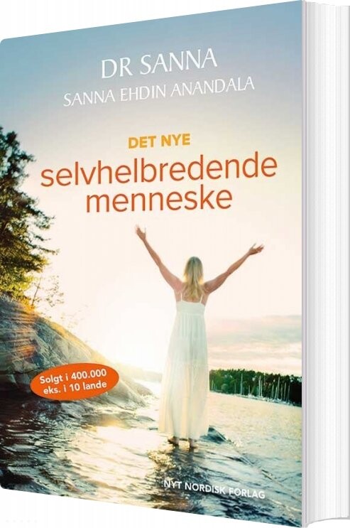 Billede af Det Nye Selvhelbredende Menneske - Sanna Ehdin Anandala - Bog