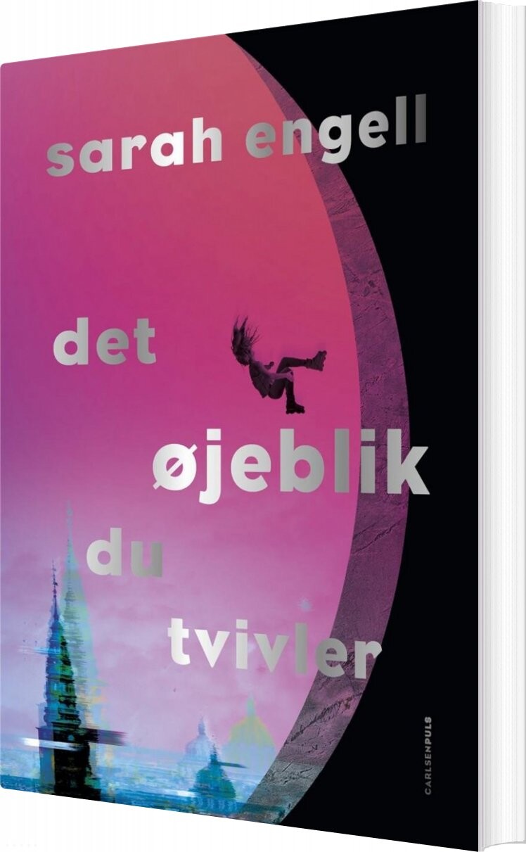 Billede af Det øjeblik Du Tvivler - Sarah Engell - Bog