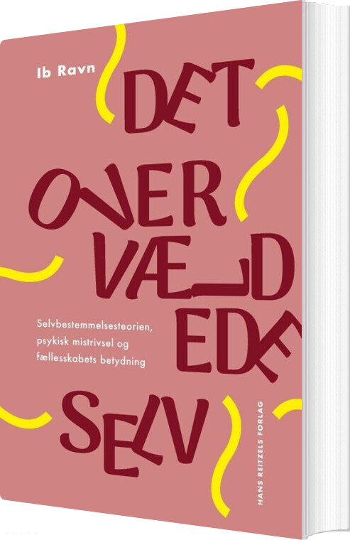 Det Overvældede Selv - Ib Ravn - Bog