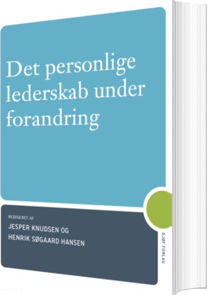 Det Personlige Lederskab Under Forandring - Thomas Ryan Jensen - Bog