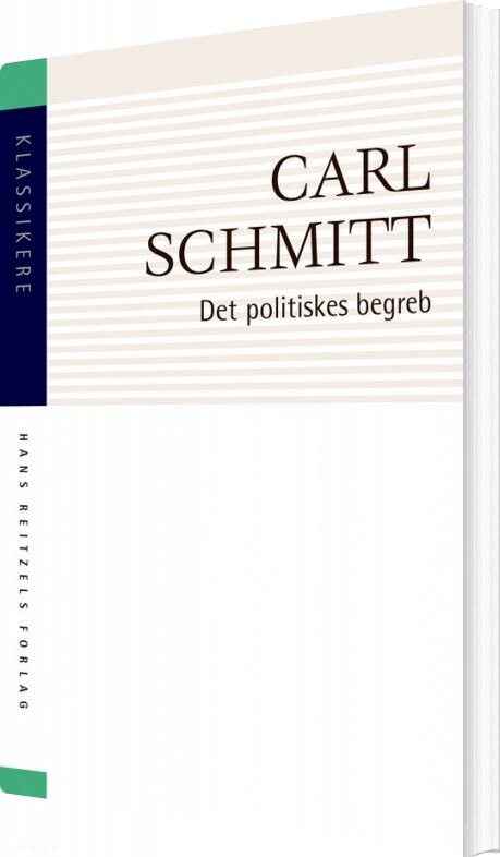 Billede af Det Politiskes Begreb - Carl Schmitt - Bog