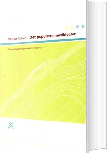 Det Populære Musikteater - Michael Eigtved - Bog