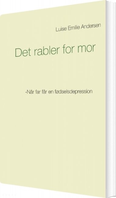 Billede af Det Rabler For Mor - Luise Emilie Andersen - Bog