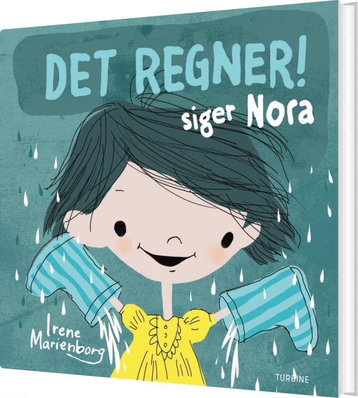 Billede af Det Regner! Siger Nora - Irene Marienborg - Bog hos Gucca.dk