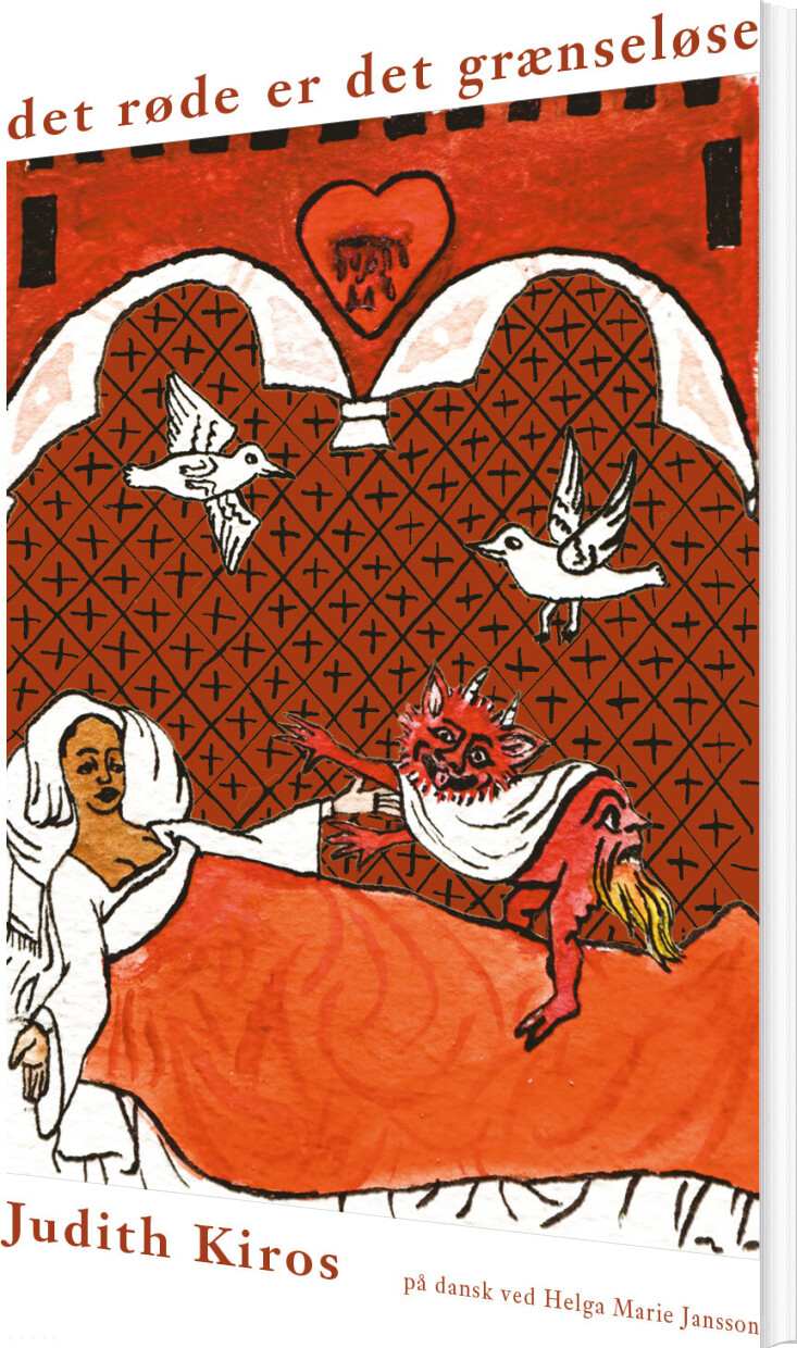 Det Røde Er Det Grænseløse - Judith Kiros - Bog