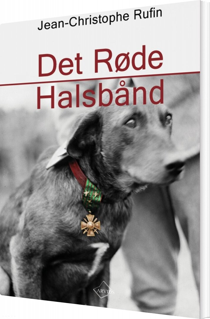 Det Røde Halsbånd - Jean-christophe Rufin - Bog