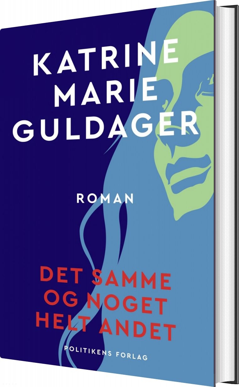 Billede af Det Samme Og Noget Helt Andet - Katrine Marie Guldager - Bog