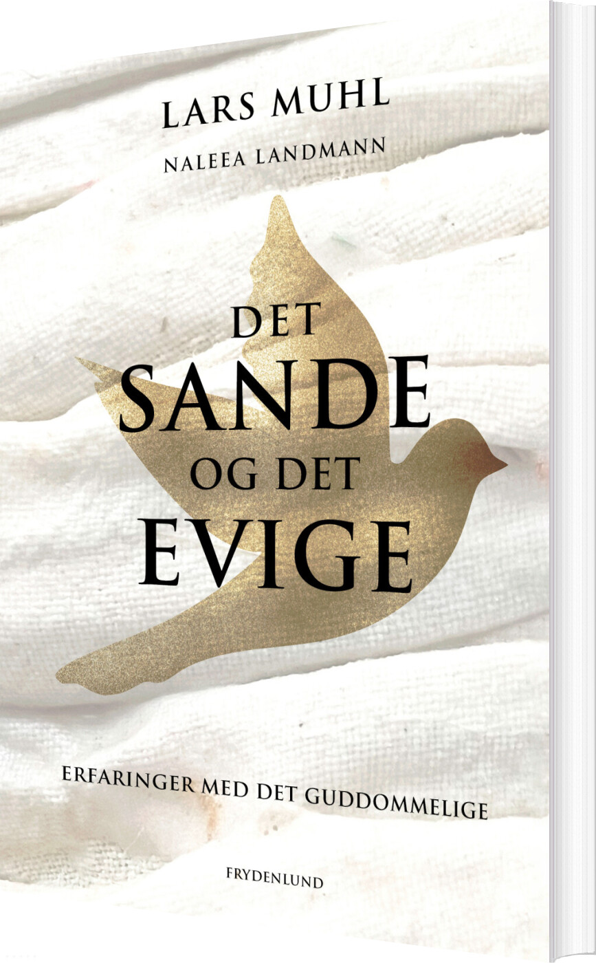 Det Sande Og Det Evige - Lars Muhl - Bog