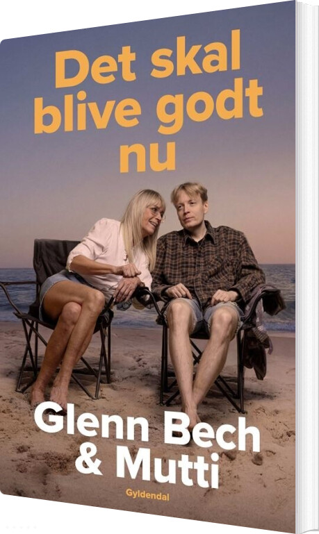 Det Skal Blive Godt Nu - Glenn Bech - Bog