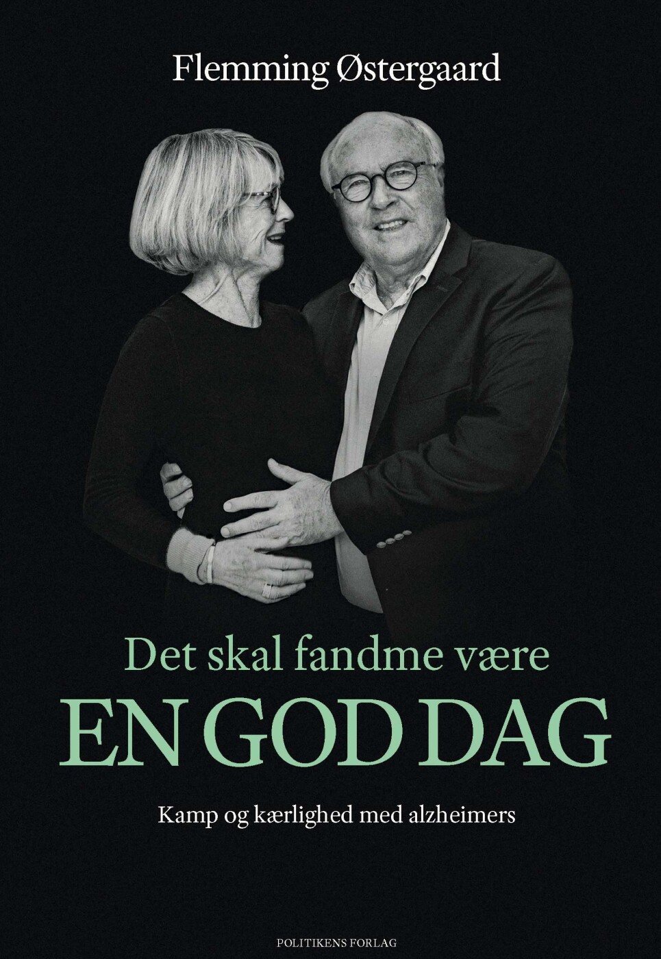 Det Skal Fandme Være En God Dag - Flemming østergaard - Bog