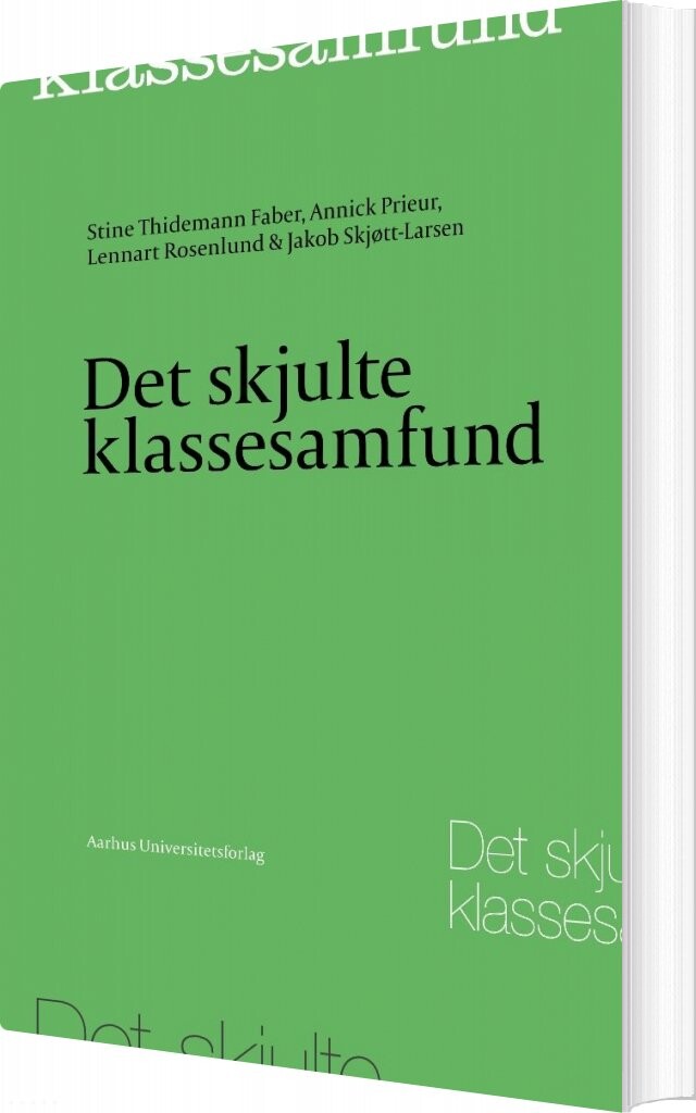 Billede af Det Skjulte Klassesamfund - Annick Prieur - Bog