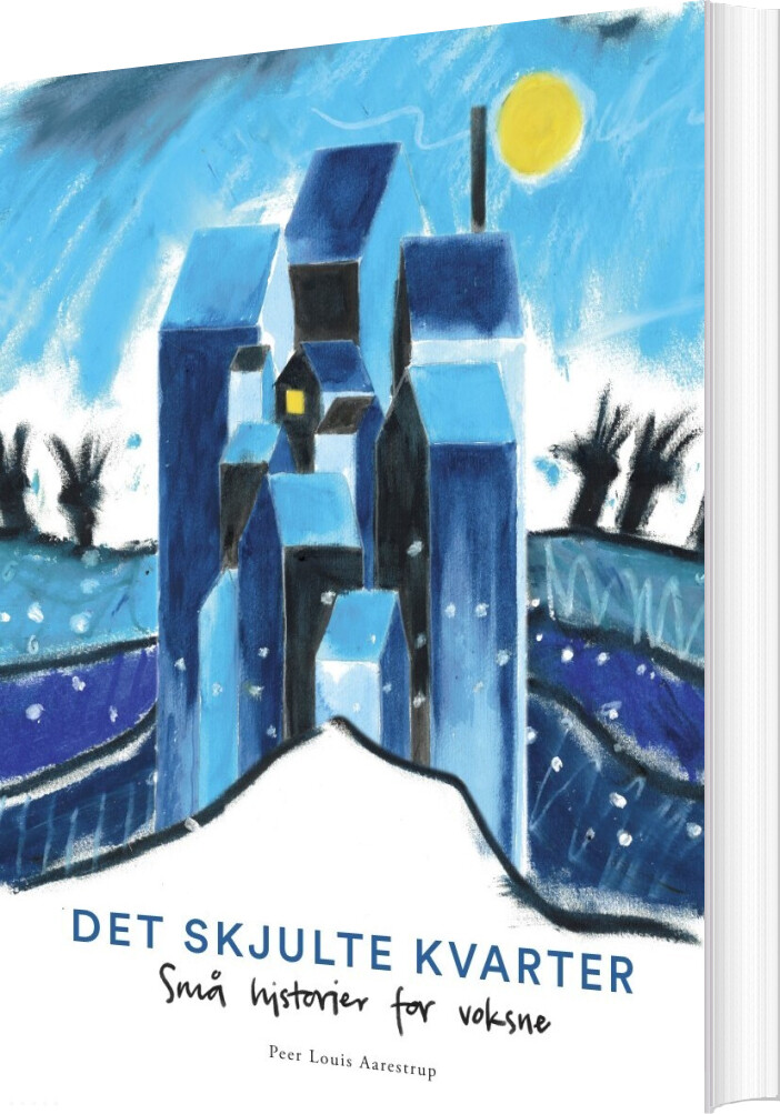 Det Skjulte Kvarter - Peer Louis Aarestrup - Bog