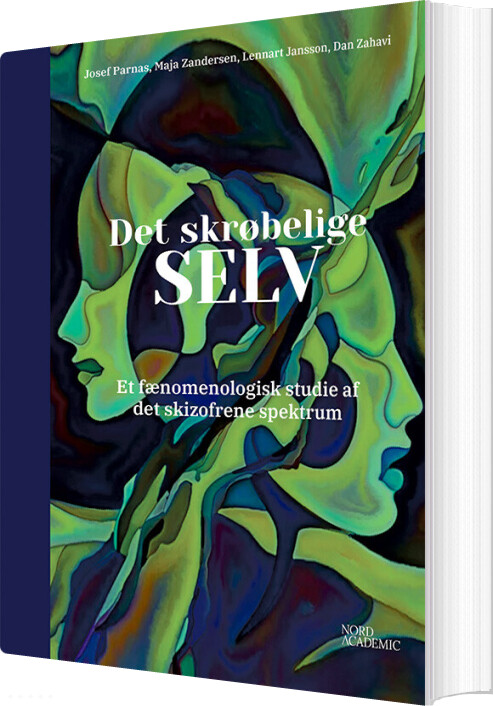 Det Skrøbelige Selv - Dan Zahavi - Bog