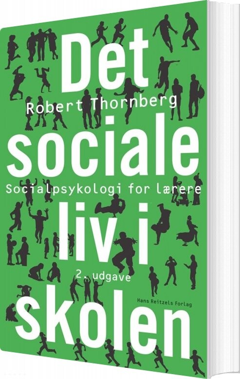 Billede af Det Sociale Liv I Skolen - Robert Thornberg - Bog