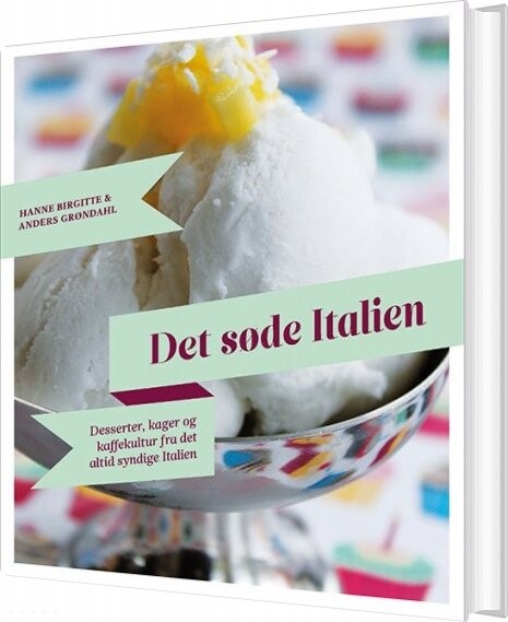 Billede af Det Søde Italien - Anders Grøndahl - Bog