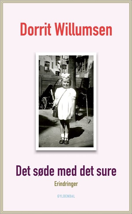 Billede af Det Søde Med Det Sure - Dorrit Willumsen - Bog