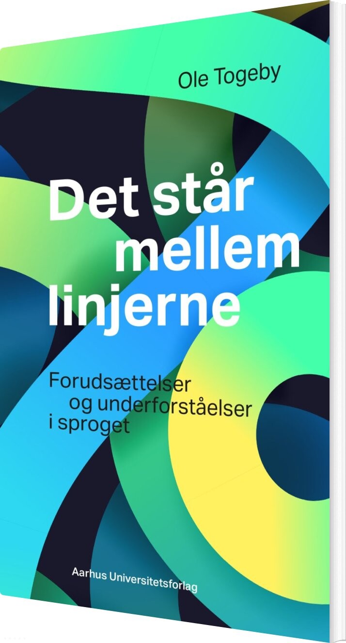 Det Står Mellem Linjerne - Ole Togeby - Bog