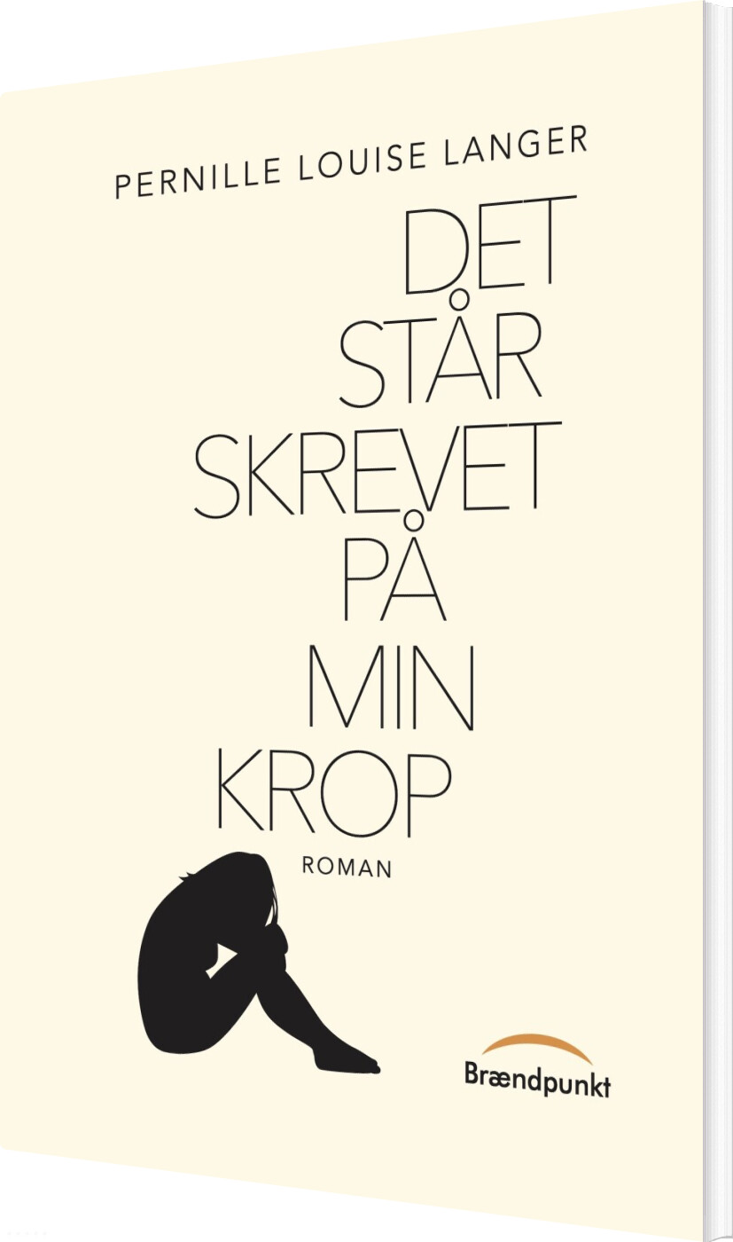 Billede af Det Står Skrevet På Min Krop - Pernille Louise Langer - Bog