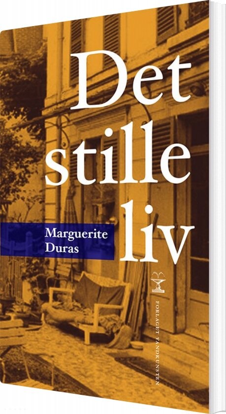 Det Stille Liv - Marguerite Duras - Bog