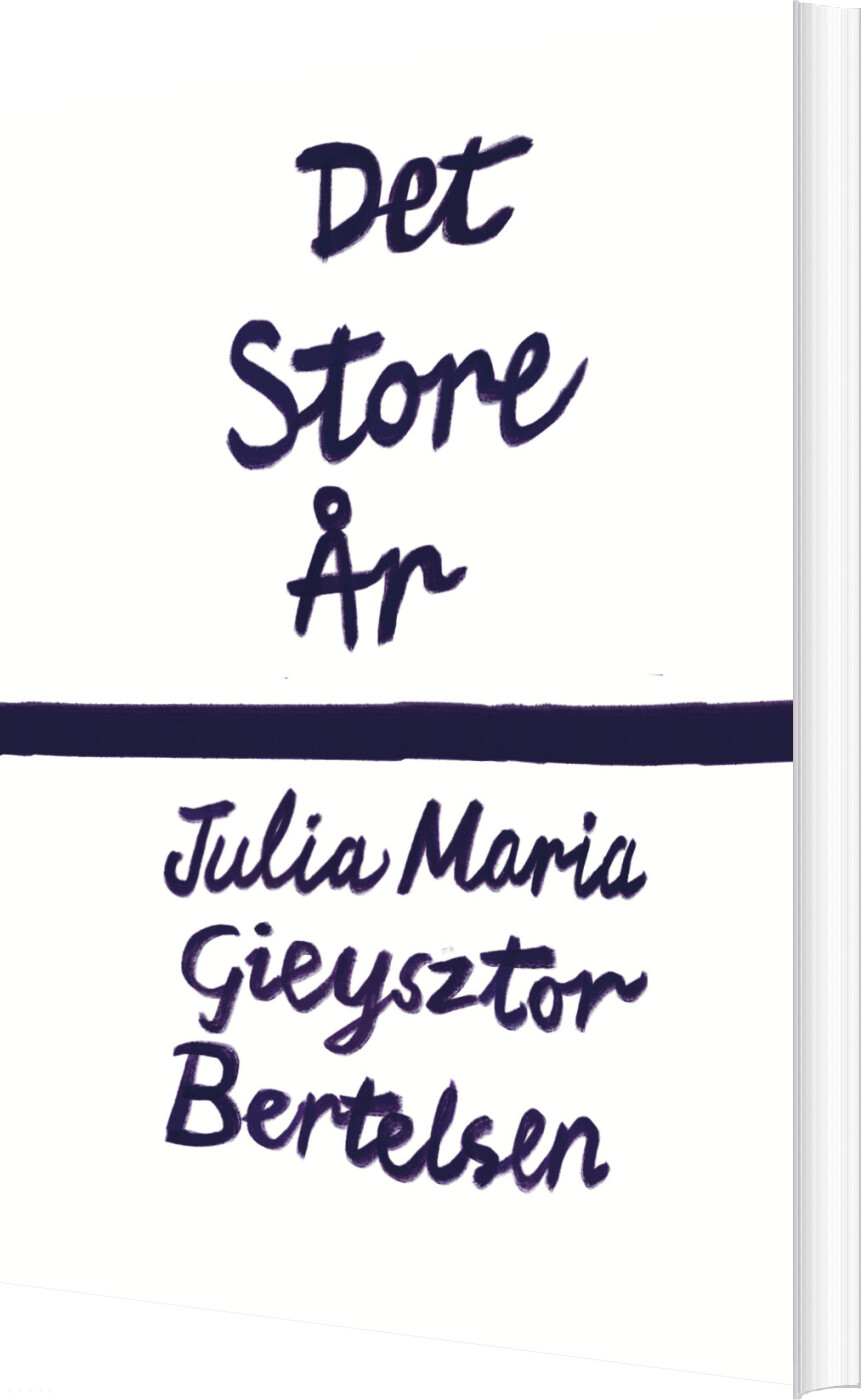 Det Store år - Julia Maria Gieysztor Bertelsen - Bog