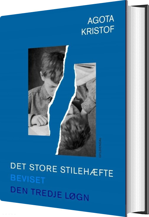 Det Store Stilehæfte, Beviset, Den Tredje Løgn - Agota Kristof - Bog